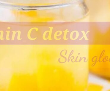 Vitamin C detox skin glow beauty vitamin Healthy drink