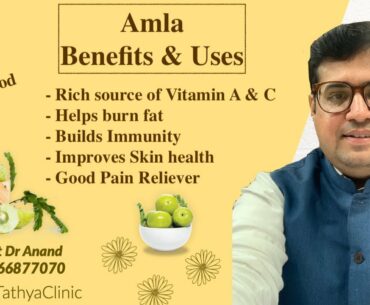 Amla - Vitamin C - Indian Gooseberry - Uses & Benefits -  #SuperFoodSeries