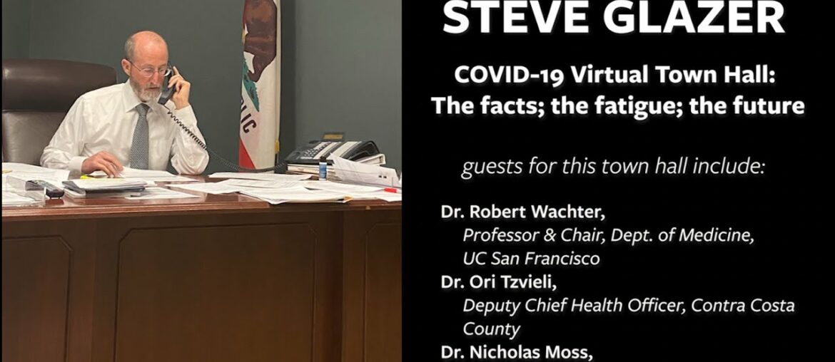 Sen. Glazer - COVID-19 Virtual Town Hall: The facts; the fatigue; the future