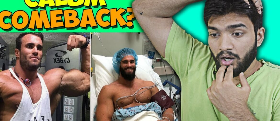 Calum Von Moger - Comeback story | Ankit Pal Fitness