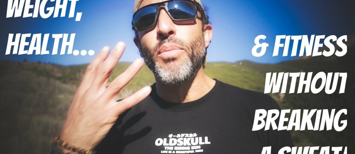 FFFLog #16: How to Get a Base-Level of Health, Fitness & Weight...Without Breaking a Sweat!