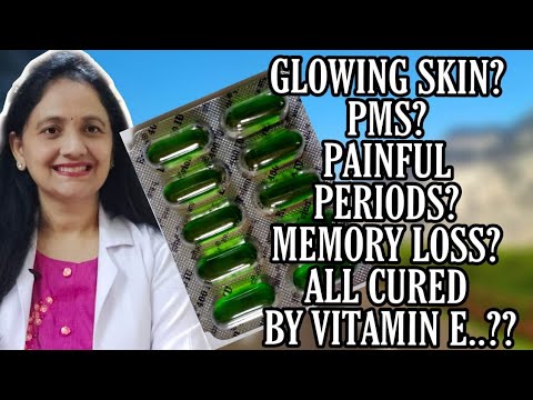 Benefits , Sources and Side Effects of Vitamin E || How to use for Glowing Skin || Dr Hemlata