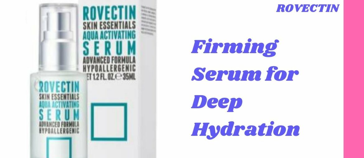 Firming Serum for Deep Hydration | Rovectin | YesStyle Korean Beauty