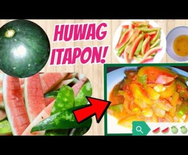 AMAZING BENEFITS of WATERMELON RIND/ 95% NUTRITIONAL VALUE / HUWAG ITAPON!!!
