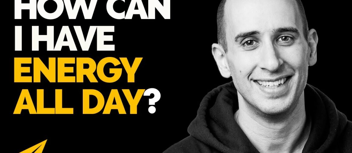 How Can I HAVE ENERGY All Day?