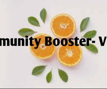 Immunity Booster- Vitamin C