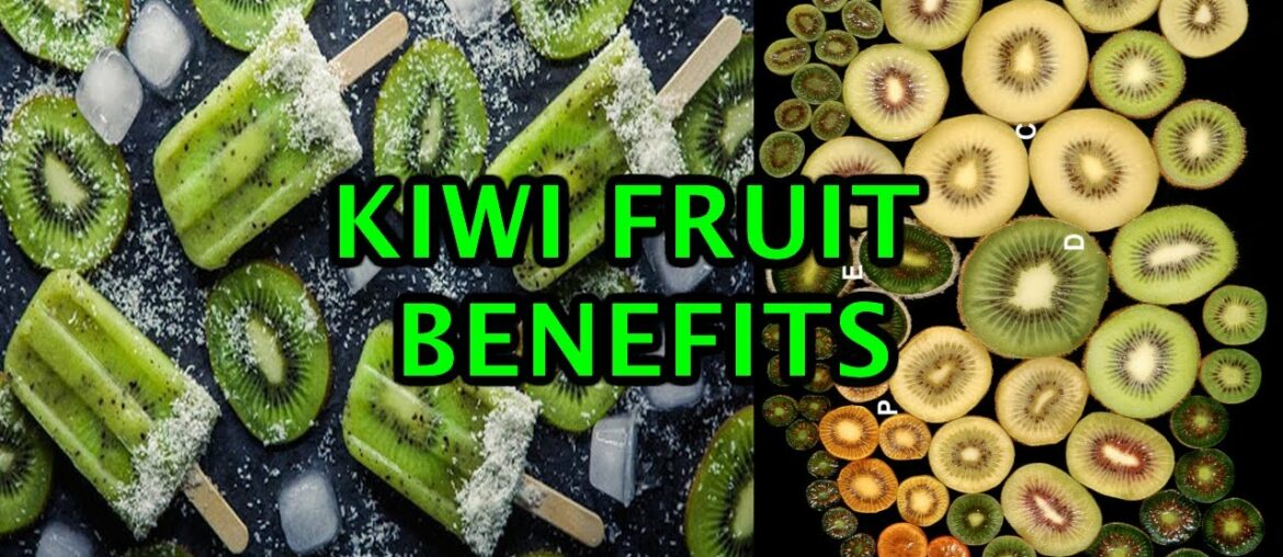 Kiwi Fruit The One True Superfood | Health Benefits of Kiwi Fruit | How to peel and cut a kiwifruit