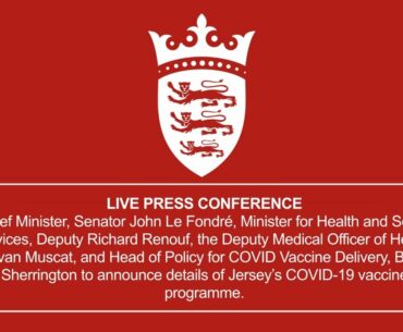 LIVE: Details of Jersey’s COVID-19 vaccine programme