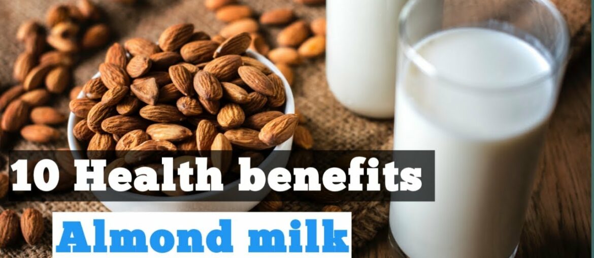 Almond milk health benefits uses and how to make | health tips | sky world