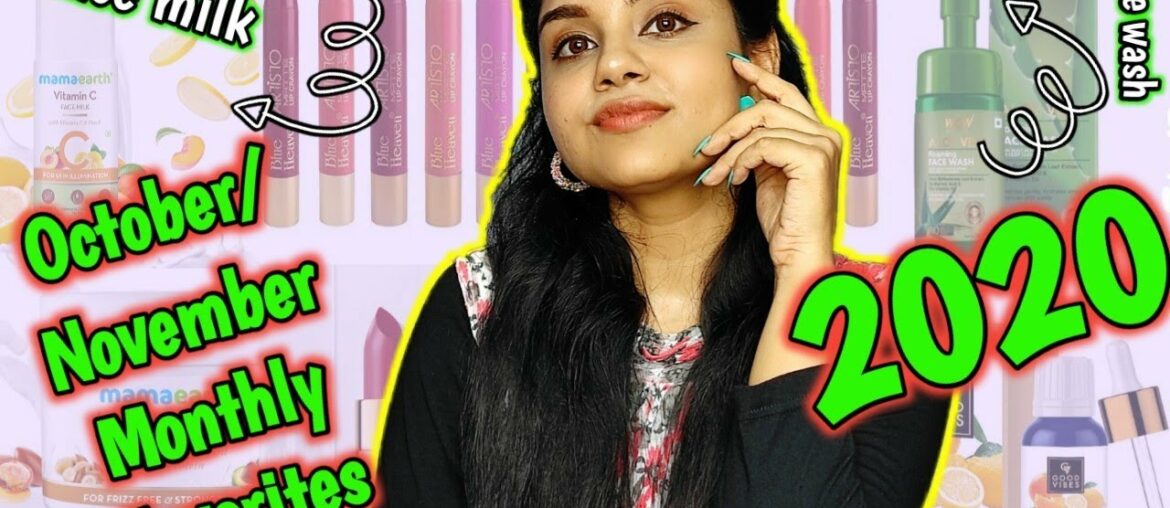 October-November Monthly Favourites 2020 / Skin Care/ Hair Care/ Makeup/ #monthlyfavouriteswithpkm