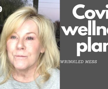 The Covid wellness plan