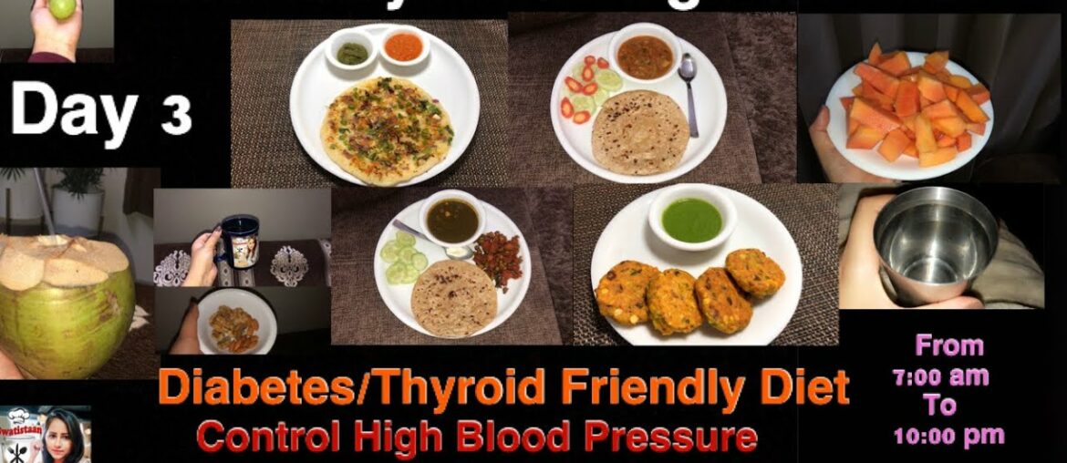 Immunity Boosting Diet Plan |Day-3| COVID -19 Recovery Diet| Diabetes/Thyroid/ High BP Friendly Diet