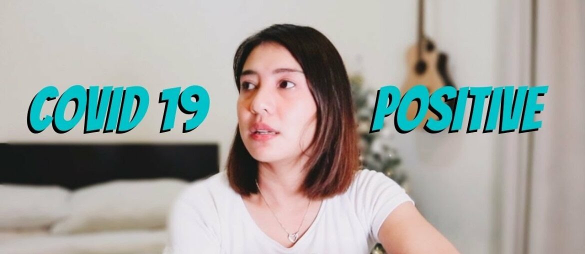 We were tested POSITIVE for Covid-19 | This is our story