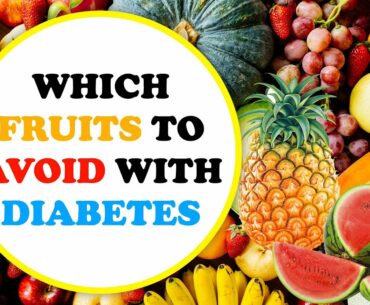 Top 5 Fruits Diabetics should AVOID  |  worst fruits | Diabetics