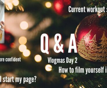 Q & A: MARRIAGE, WORKOUT SPLIT, HOW TO FILM YOURSELF IN GYM // VLOGMAS DAY 2