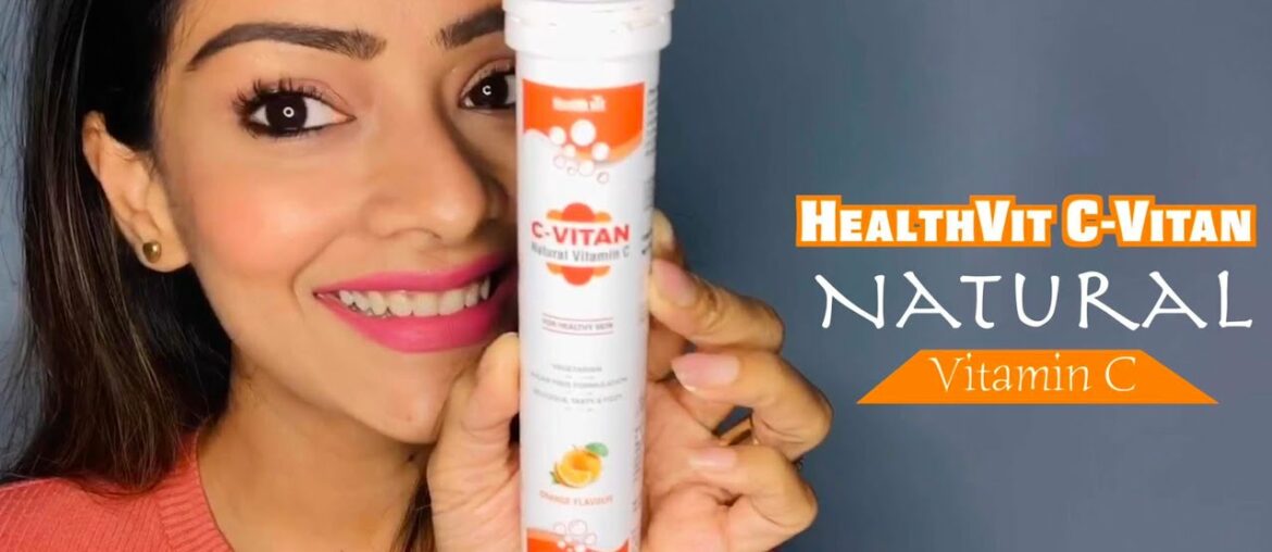 Benefits Of Vitamin C | Healthvit Vitamin C Effervescent Tablet To Boost Immunity | Healthy Skin