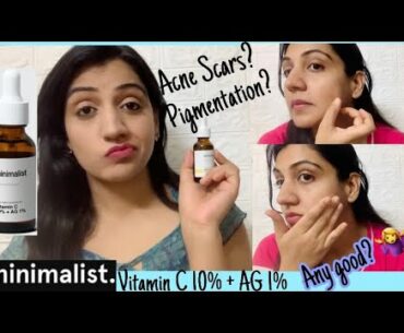 Minimalist Vitamin C 10% + AG 1% *Non-Sponsored* Review|| How well does it work?