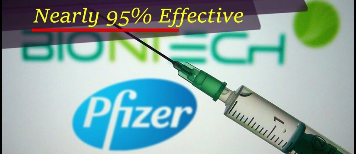 New COVID-19 Vaccine From Pfizer Nearly 95% Effective | Daily Glimpse of Science | Health
