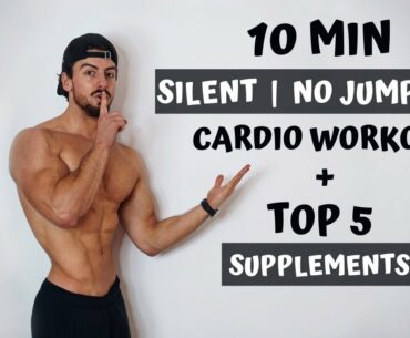 10 MIN SILENT CARDIO | NO JUMPING WORKOUT at home & no equipment + TOP 5 SUPPLEMENTS | Rowan Row