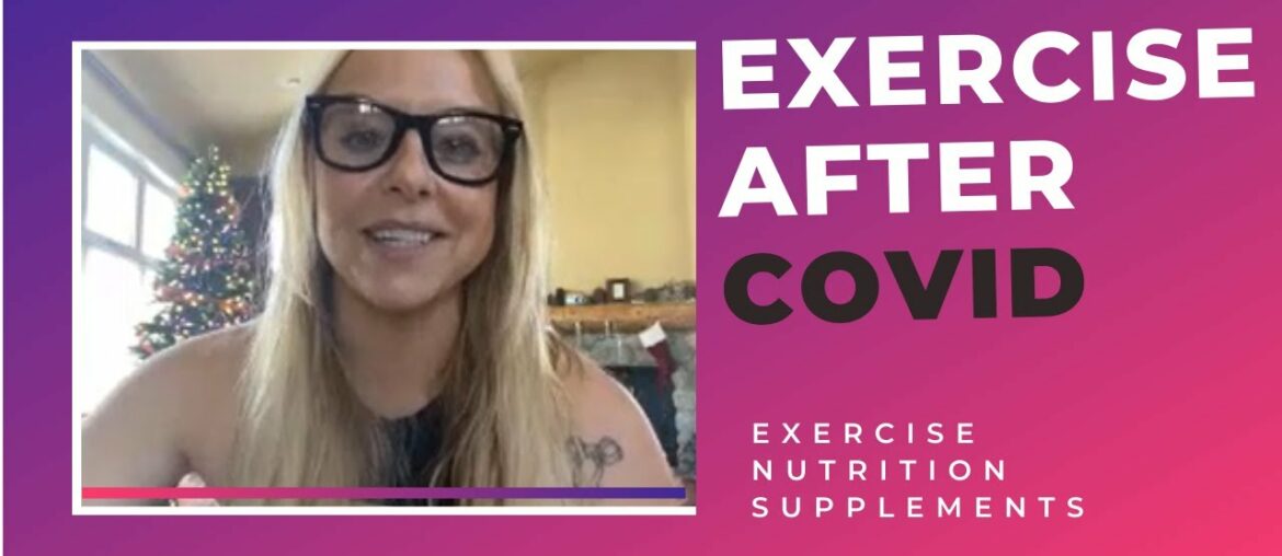 Exercise After COVID: Safety Tips. How This Woman Worked Out Again