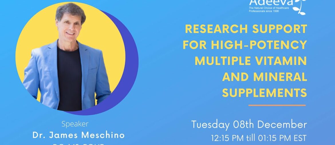 Research Support for High Potency Multiple Vitamin and Mineral Supplements