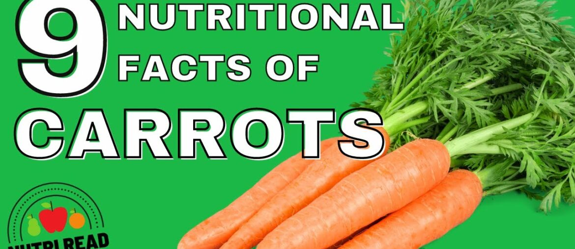 9 Promising Nutritional Benefits Of Carrots For Vision, Skin & Health