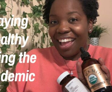 How to Stay Healthy During the Pandemic