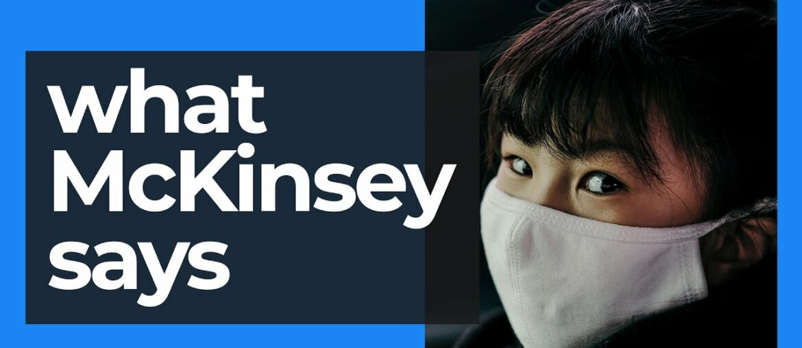 McKinsey Predicts When COVID Will End