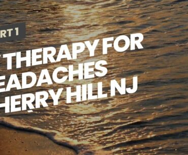 IV Therapy For Headaches Cherry Hill NJ (856) 424-8222