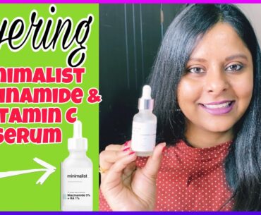 How To Layer Minimalist Niacinamide Serum & Minimalist Vitamin C | Srishti’s Diary