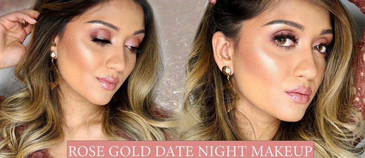 ROSE GOLD DATE NIGHT MAKEUP | MAKEUP BY ANKITA