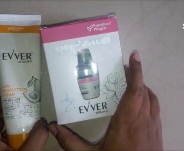 EVVER SUNSCREEN REVIEW EVVER VITAMIN C SERUM REVIEW Beauty product unboxing