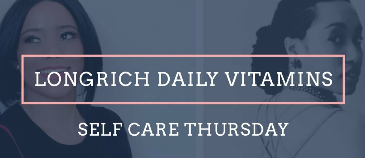 Are You Taking Your Daily Vitamins | Self Care Thursday