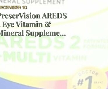 PreserVision AREDS 2 Eye Vitamin & Mineral Supplement (210 ct) with Lutein and Zeaxanthin, Soft...