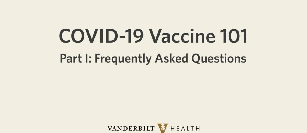 COVID-19 Vaccine 101: FAQs
