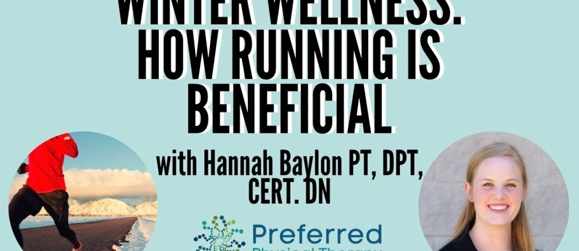 Winter Wellness: How Running is Beneficial