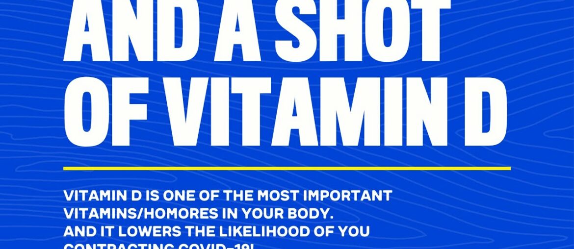 12 Days of COVID - DAY 1 - VITAMIN D