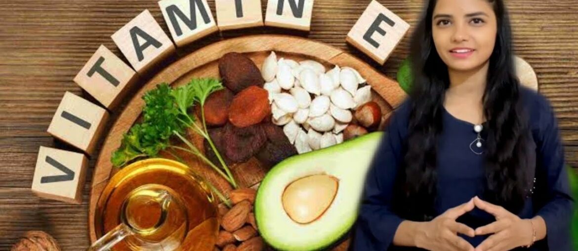 VITAMIN E | 2020 | SUSHREETA 24