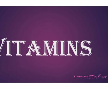 Vitamins last part