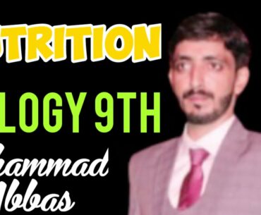 Nutrition Introduction and Carbohydrates | 9th Biology | Chapter 8