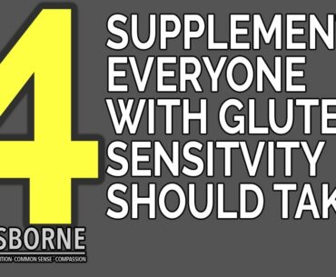 4 Supplements That Everyone With Gluten Sensitivity and Celiac Disease Should Take