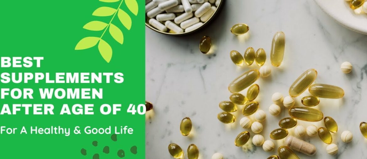 Taking These Supplements Daily Will Help You After Age Of 40 | Energy | Beauty | Health