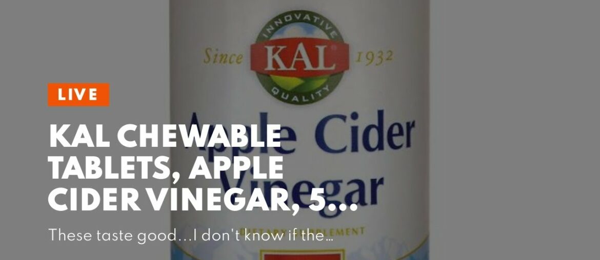 KAL Chewable Tablets, Apple Cider Vinegar, 500 mg, 60 Count