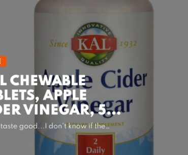 KAL Chewable Tablets, Apple Cider Vinegar, 500 mg, 60 Count