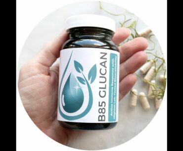 B85 Glucan - The Best Immunity Supplement In The World - Patented