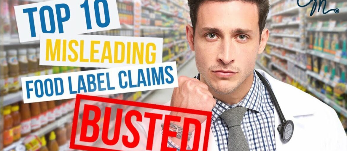 Top 10 Misleading Food Label Claims | Nutrition Labels BUSTED!!!