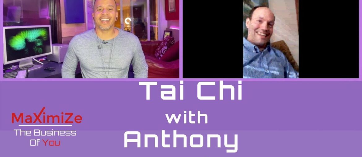 #MaXimiZe -Tai-Chi with Anthony Tramantano #Tai-Chi #wellness #immunesystem