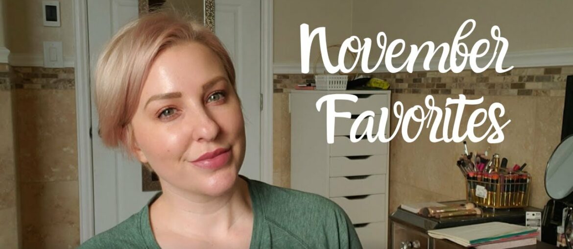 MONTHLY FAVORITES | November 2020 | Beauty & Lifestyle