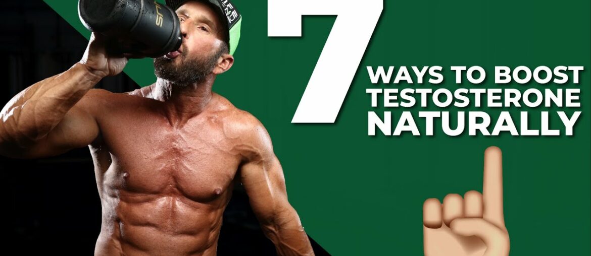 7 All-Natural Ways to Boost Your Testosterone