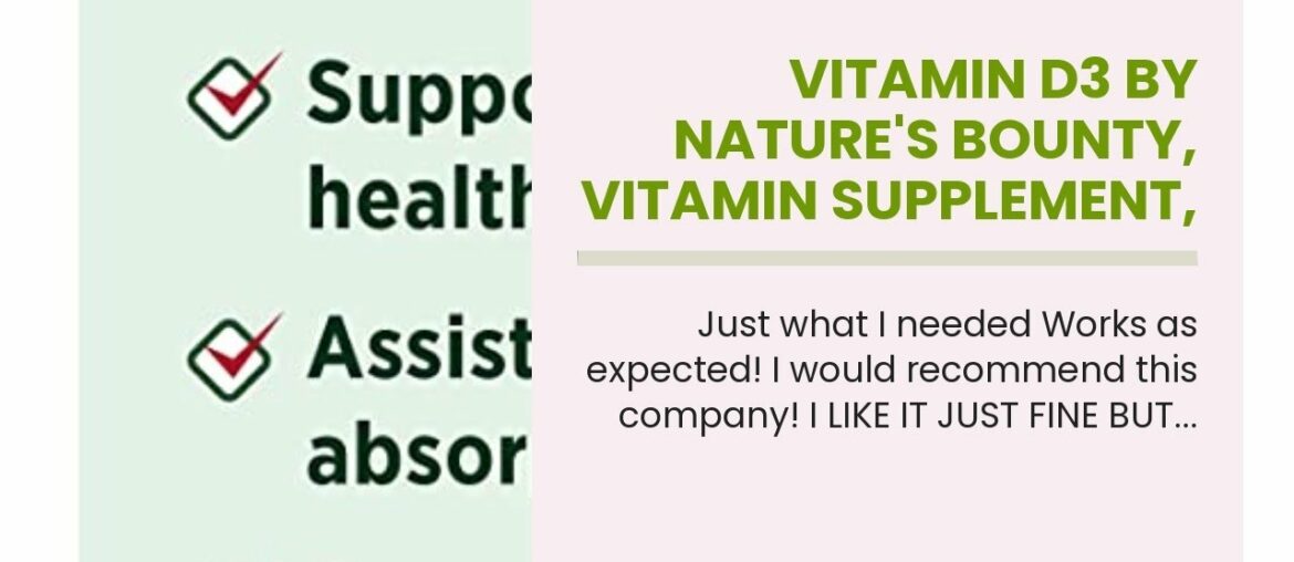 Vitamin D3 by Nature's Bounty, Vitamin Supplement, Supports Immune System and Bone Health, 50mc...